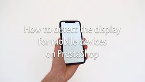Learn how to distinguish a mobile from a computer for the display of your site on PrestaShop