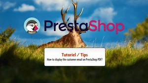 Tutorial / Tip: How to display the customer email on PrestaShop PDF?