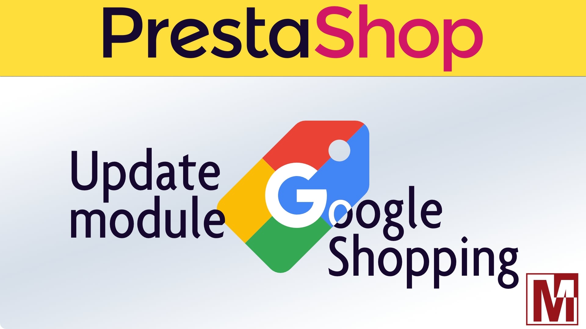 Mise à jour du module d'export du catalogue produit vers Google Shopping