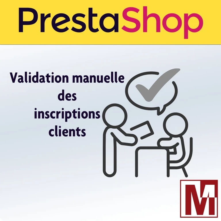 Module PrestaShop / thirtybees, permettant la validation manuelle de toute nouvelle inscription client, parfait pour un commerce B2B