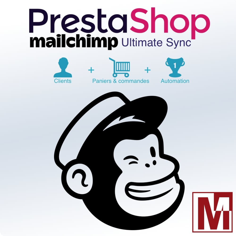 Synchronisation ultime de PrestaShop avec MailChimp