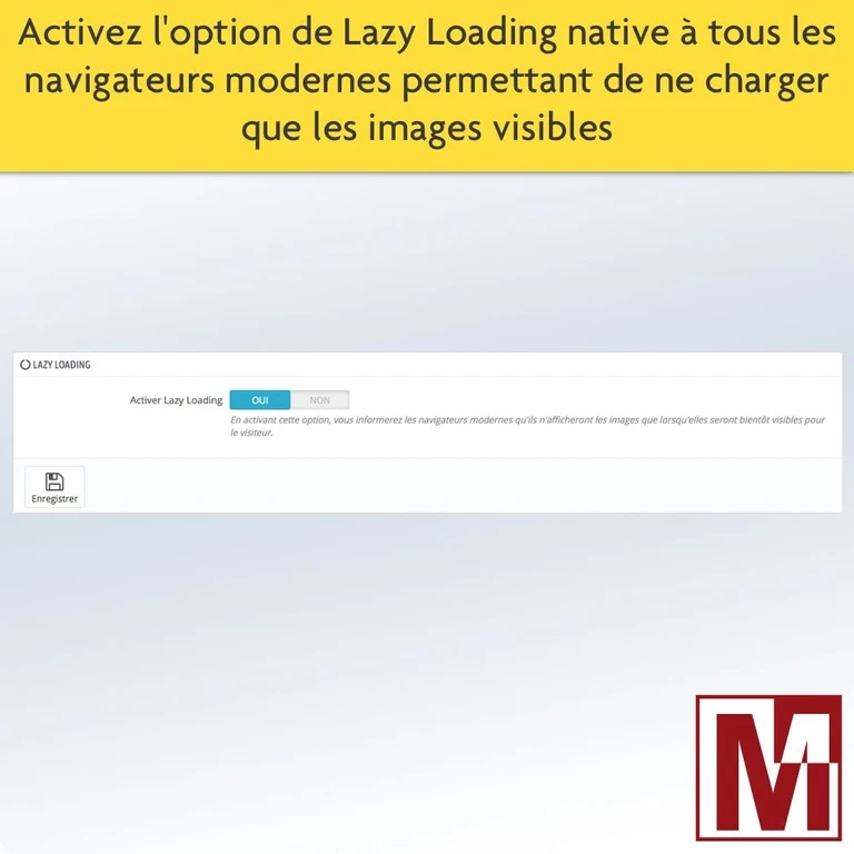 Activez le Lazy Loading de vos images